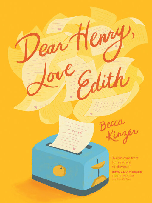 Title details for Dear Henry, Love Edith by Becca Kinzer - Available